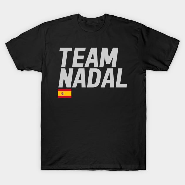 Team Rafael Nadal T-Shirt by mapreduce